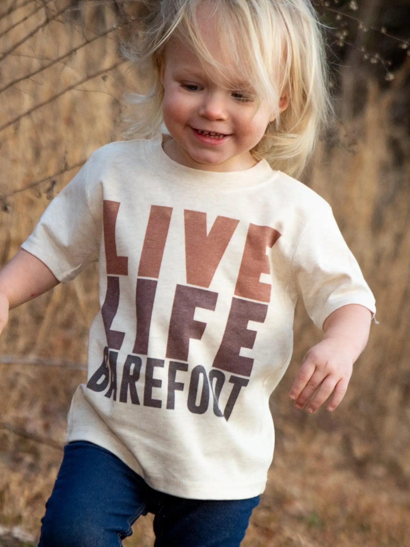 "Live Life Barefoot"