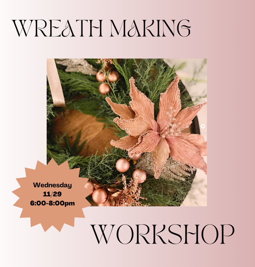 11.29 Holiday Wreath Making Workshop