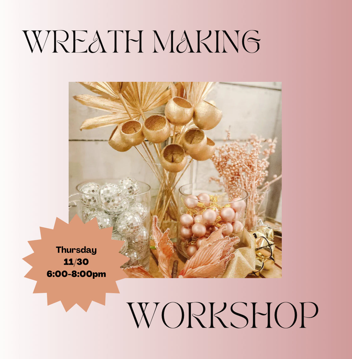 12.5 Holiday Wreath Making Workshop