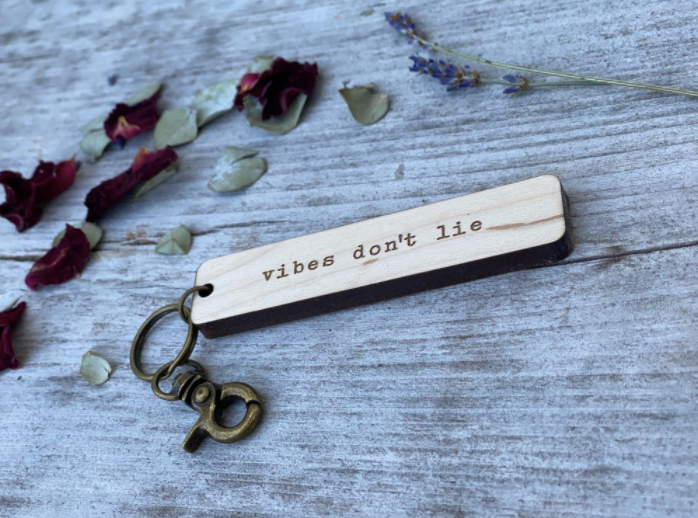Vibes Don’t Lie Keychain